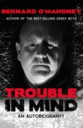Book cover of Trouble in Mind by Bernard O'Mahoney
