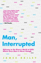 Book cover of Man, Interrupted by James Bailey