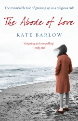 Book cover of The Abode of Love by Kate Barlow