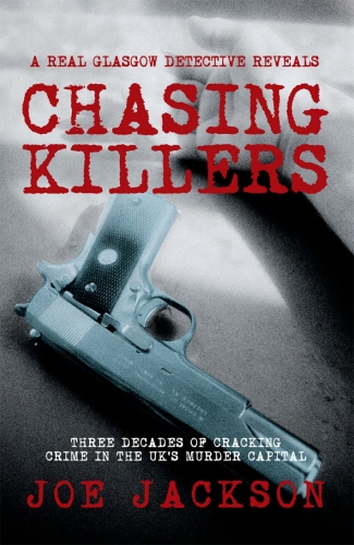 Book cover of Chasing Killers by Joe Jackson