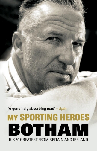 Book cover of My Sporting Heroes by Ian Botham