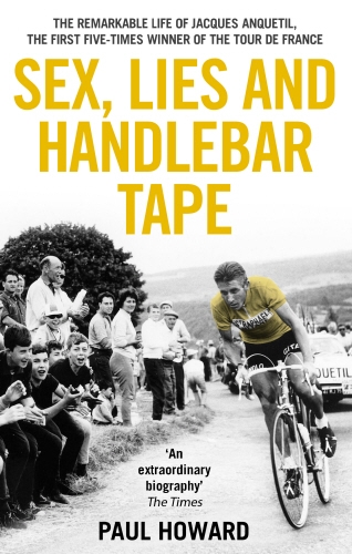 Book cover of Sex, Lies and Handlebar Tape by Paul Howard