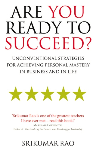 Book cover of Are You Ready to Succeed? by Srikumar Rao
