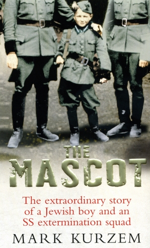 Book cover of The Mascot by Mark Kurzem