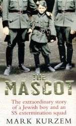 Book cover of The Mascot by Mark Kurzem