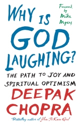 Book cover of Why Is God Laughing? by Deepak Chopra
