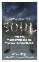 Book cover of A Complete Guide to the Soul by Patrick Harpur