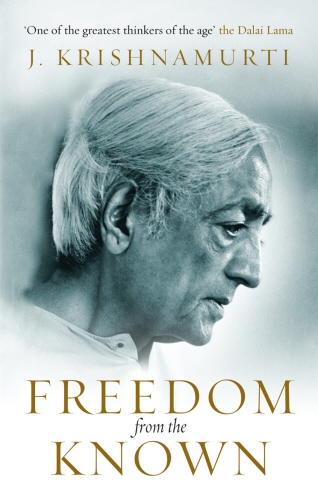 Book cover of Freedom from the Known by J Krishnamurti