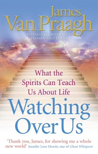 Book cover of Watching Over Us by James Van Praagh