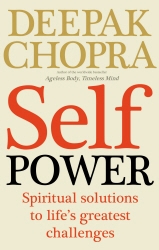 Book cover of Self Power by Deepak Chopra