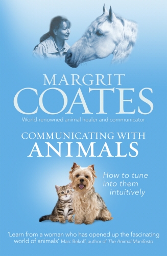 Book cover of Communicating with Animals by Margrit Coates