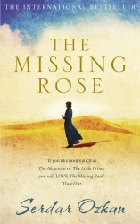 Book cover of The Missing Rose by Serdar Ozkan