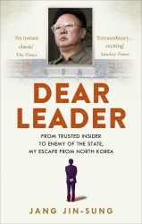 Book cover of Dear Leader by Jang Jin-Sung