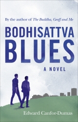 Book cover of Bodhisattva Blues by Edward Canfor-Dumas