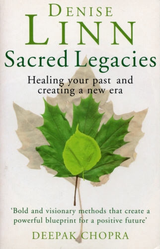 Book cover of Sacred Legacies by Denise Linn