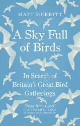 Book cover of A Sky Full of Birds by Matt Merritt