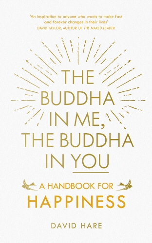 Book cover of The Buddha in Me, The Buddha in You by David Hare