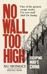 Book cover of No Wall Too High by Xu Hongci