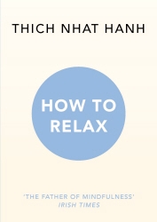 Book cover of How to Relax by Thich Nhat Hanh