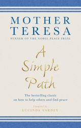 Book cover of A Simple Path by Mother Teresa