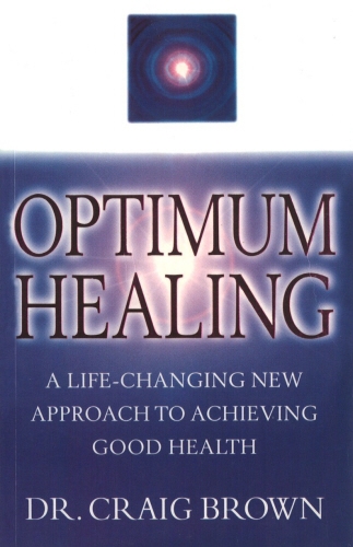 Book cover of Optimum Healing by Craig Brown