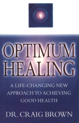 Book cover of Optimum Healing by Craig Brown
