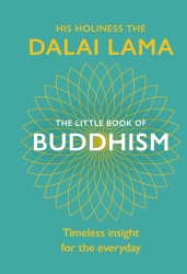Book cover of The Little Book Of Buddhism by Dalai Lama