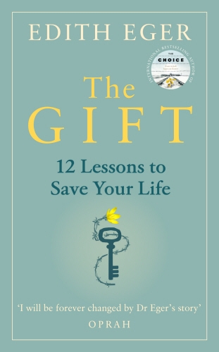 Book cover of The Gift by Edith Eger
