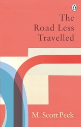 Book cover of The Road Less Travelled by M. Scott Peck