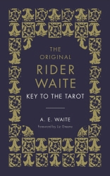 Book cover of The Key To The Tarot by A.E. Waite
