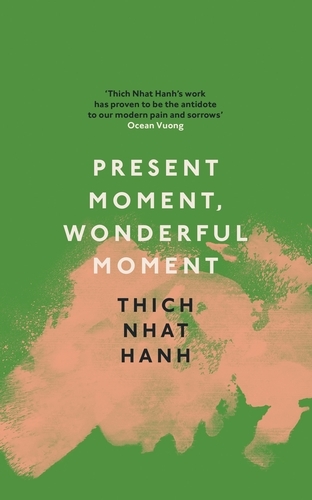 Book cover of Present Moment, Wonderful Moment by Thich Nhat Hanh