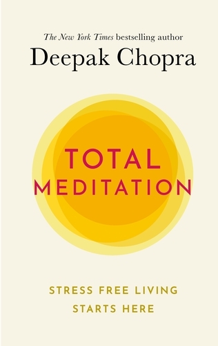 Book cover of Total Meditation by Deepak Chopra