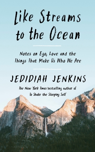 Book cover of Like Streams to the Ocean by Jedidiah Jenkins