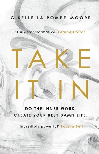 Book cover of Take It In by Giselle La Pompe-Moore