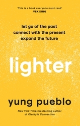 Book cover of Lighter by Yung Pueblo
