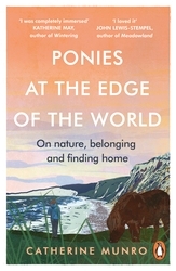 Book cover of Ponies At The Edge Of The World by Catherine Munro