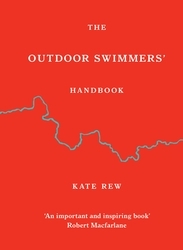 Book cover of The Outdoor Swimmers' Handbook by Kate Rew