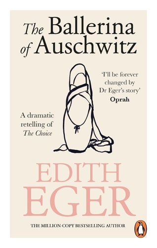 Book cover of The Ballerina of Auschwitz by Edith Eger