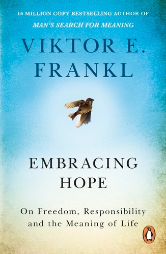 Book cover of Embracing Hope by Viktor E Frankl