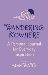 Book cover of Wandering Nowhere by Alan Watts