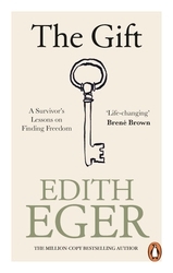 Book cover of The Gift by Edith Eger