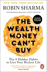 Book cover of The Wealth Money Can't Buy by Robin Sharma