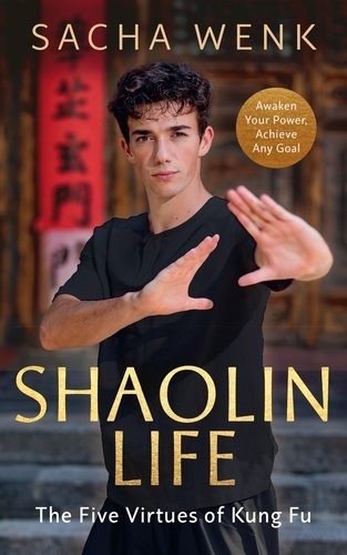 Book cover of Shaolin Life by Sacha Wenk