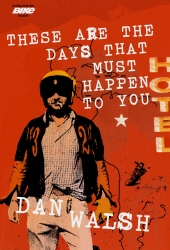 Book cover of These Are the Days that Must Happen to You by Dan Walsh