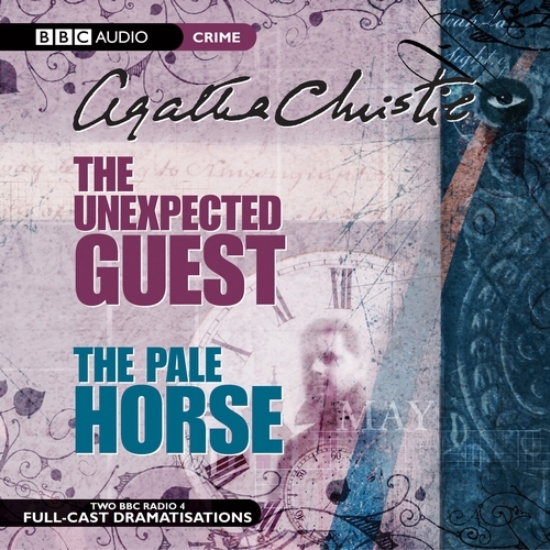 Book cover of The Unexpected Guest & The Pale Horse by Agatha Christie
