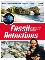 Book cover of The Fossil Detectives by Douglas Palmer, Hermione Cockburn
