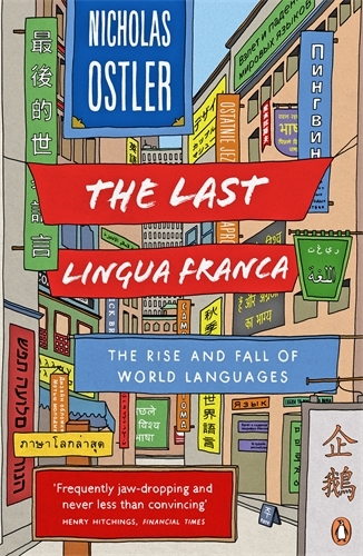 Book cover of The Last Lingua Franca by Nicholas Ostler