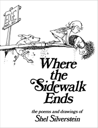 Book cover of Where the Sidewalk Ends by Shel Silverstein