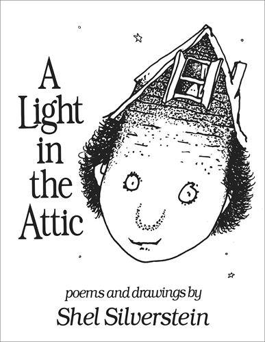Book cover of A Light in the Attic by Shel Silverstein
