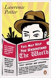 Book cover of This May Help You Understand the World by Lawrence Potter